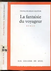 La Fantaisie du voyageur