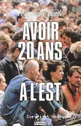 Avoir 20 ans à l'Est