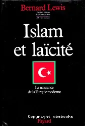 Islam et laicité : la naissance de la Turquie moderne