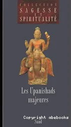 Les Upanishads majeures