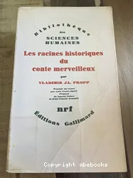 Les Racines historiques du conte merveilleux