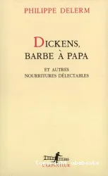 Dickens, barbe à papa et autres nourritures délectables : récits