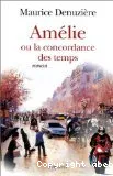 Amélie ou La concordance des temps