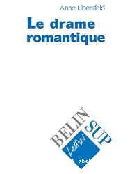 Le drame romantique