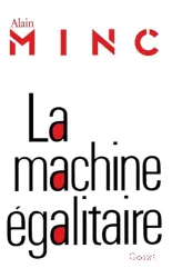 La Machine égalitaire