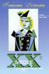 XXe siècle. 1 1900-1950