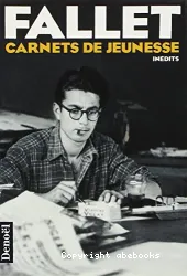 Carnets de jeunesse : 5 mars-8 août 1947