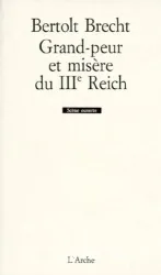 Grand peur et misère du IIIe Reich