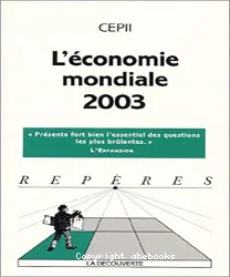 L'économie mondiale 2003