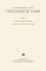 Le silence de Delphes : journal littéraire, 1948-1962