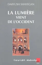 La lumière vient de l'Occident : le réenchantement du monde et la pensée nomade