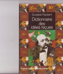 Dictionnaire des idées recues