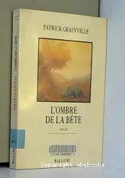 L'Ombre de la bête