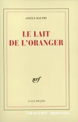 Le lait de l'oranger