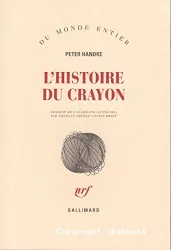 L'Histoire du crayon