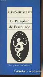 Le Parapluie de l'escouade