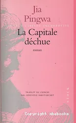 La capitale déchue