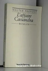 L'Affaire Cassandra