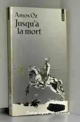 Jusqu'à la mort