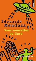 Sans nouvelles de Gurb