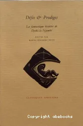 Défis et prodiges : la fantastique histoire de Djèki-la-Njambé