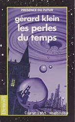 Les perles du temps