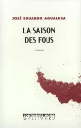 La saison des fous