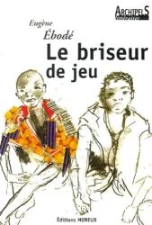 Le briseur de jeu