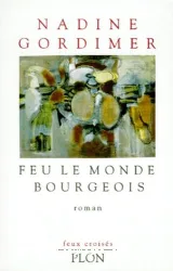 Feu le monde bourgeois