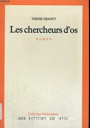 Les Chercheurs d'os