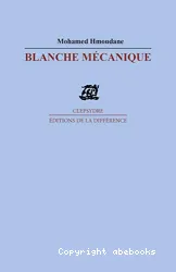 Blanche mécanique