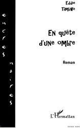 En quête d'une ombre