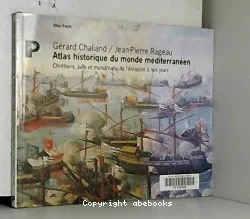 Atlas historique de la Méditerranée