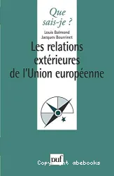 Les relations extérieures de l'Union européenne