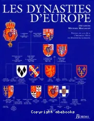 Les dynasties de l'Europe