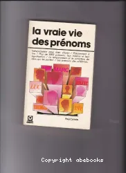 La Vraie vie des prénoms