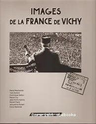 Images de la France de Vichy