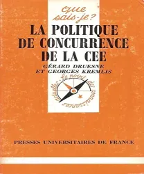 La Politique de la concurrence de la CEE