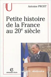 Petite histoire de la France au 20e siècle