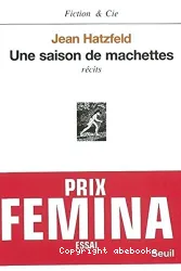 Une saison de machettes