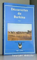 Découvertes du Burkina : annales des conférences organisées par le Centre culturel Georges Méliès de Ouagadougou, 1991-1993. 1