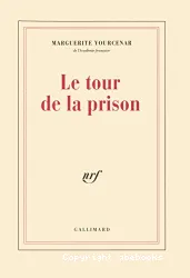 Le Tour de la prison