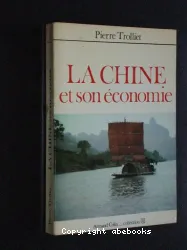 La Chine et son économie