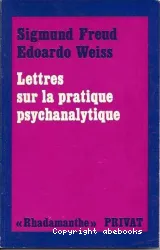 Lettre sur la pratique psychanalytique