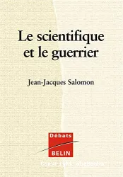 Le scientifique et le guerrier