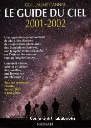 Le guide du ciel 2001-2002