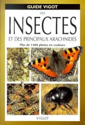 Guide Vigot des insectes et des principaux arachnides