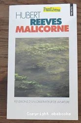 Malicorne : réflexions d'un observateur de la nature