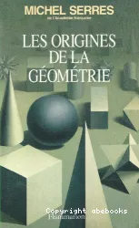 Les Origines de la géométrie : Tiers livre des fondations