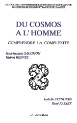 Du cosmos à l'homme : comprendre la complexité